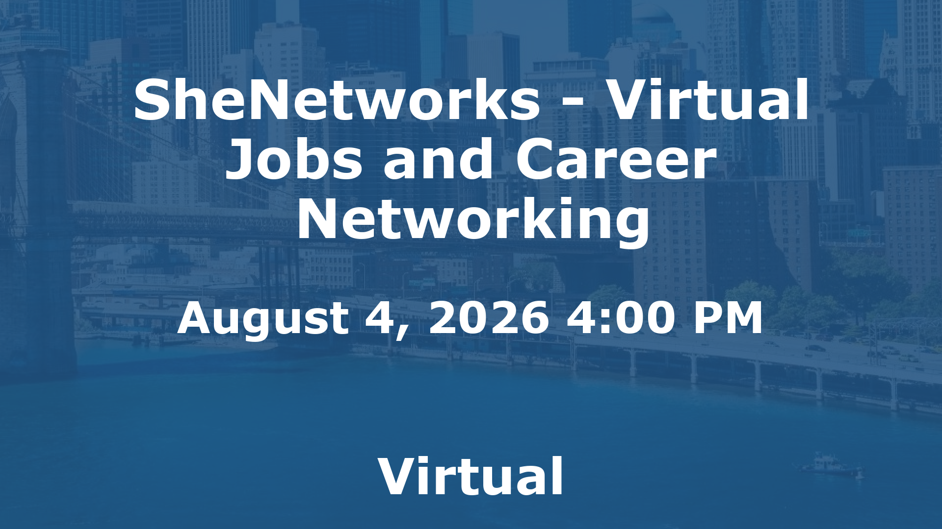 SheNetworks - Virtual Jobs and Career Networking event image